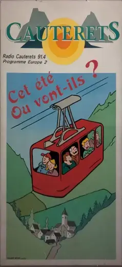 Mais où vont ils tous ? à Cauteret. Plaque émaillée publicitaire
